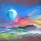 Воздушный шар на закате картина. Картины. Картинки от Юльфинки (Сафина Юля). Ярмарка Мастеров.  Фото №4