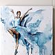 Order Painting on canvas in watercolor Ballerina (blue white blue). Pastelena. Livemaster. . Pictures Фото №3