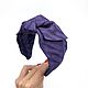 Фиолетовый ободок для волос. Ободок с бантом. Ободок с узлом. Ободки. SovaAccessory. Интернет-магазин Ярмарка Мастеров.  Фото №2