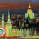 Заказать Картина "НОЧНАЯ МОСКВА, КРЕМЛЬ, ХРАМ СПАСИТЕЛЯ". КАРТИНЫ МАСЛОМ Дмитрия Ревякина. Ярмарка Мастеров. . Картины Фото №3