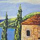 Oil painting. Italy,Tuscany. Pictures. Verana-art. Online shopping on My Livemaster.  Фото №2