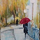 Oil painting ' The one that goes in the rain..', Pictures, Vladivostok,  Фото №1