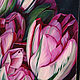 Painting 'Bouquet of tulips' oil on canvas 50h70cm. Pictures. vestnikova. My Livemaster. Фото №5