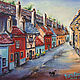Oil painting city of PRAGUE. Golden lane, Pictures, Moscow,  Фото №1