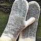 Варежки. Варежки валяные. Варежки из войлока. Варежки из шерсти. Варежки женские. Варежки в подарок. Варежжки ручной работы. Варежки с любовью. Варежки на заказ.