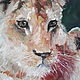 Order Lioness mom and baby, oil painting on canvas,40h60cm. myfoxyart (MyFoxyArt). Livemaster. . Pictures Фото №3