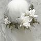 «Белые розы» - головной убор. Цветы из шелка. Диадемы. Лилия Марченко - салон Flowear. Ярмарка Мастеров.  Фото №5