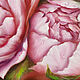 Oil painting with peonies Painting as a gift. Pictures. kartina-sochi. My Livemaster. Фото №4