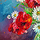 Oil painting of poppies daisies bouquet of flowers 'Reflection'. Pictures. Svetlana Samsonova. My Livemaster. Фото №6