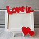 Photo frame 'Love is'. Gifts for February 14. butikpodarkovv. Online shopping on My Livemaster.  Фото №2