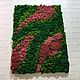 Картина из стабилизированных мхов 50*70 см. Фитокартины. Антонина Литовкина - Озеленение (Планета Флористики). Ярмарка Мастеров.  Фото №5