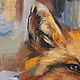 Oil painting with a fox on canvas | Red fox / Animals | Fox. Pictures. pirogov-maxim. My Livemaster. Фото №5
