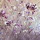 Order Oil painting with abstract colors. Chrysanthemums with oil. Zabaikalie. Livemaster. . Pictures Фото №3