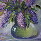 "Sweet lilac" oil painting. Pictures. Kind paintings by Irina Belozerova. My Livemaster. Фото №4