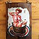 Панно pin-up для бани, сауны, ванной "В ушате..." Декупаж, Картины, Москва,  Фото №1