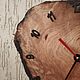 Заказать   настенные из капа лиственницы с засмолом. Кап (ANovikov). Ярмарка Мастеров. . Часы классические Фото №3