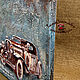 Panel: decorative panel painting loft car VINTAGE CAR. Panels. pictures & decor of TanyaSeptember. My Livemaster. Фото №5