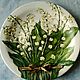 Order Plates decorative: ' Lilies of the valley'. Workshop 'Toptyzhkina lavka'. Livemaster. . Decorative plates Фото №3