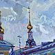  Oil sketch ' Khitrovskaya Square. Moscow». Pictures. Fine Art for Joy. My Livemaster. Фото №4
