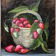 Oil painting Basket of strawberries. Pictures. Nardetum (Naradostvam). My Livemaster. Фото №4