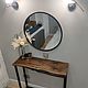 Консольный столик. Консоли. Mitkin_workshop. Интернет-магазин Ярмарка Мастеров.  Фото №2