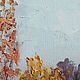 Oil painting landscape Autumn Oil on Canvas Impressionism. Pictures. Ирина Димчева. My Livemaster. Фото №6