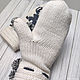 Double mittens made of cashmere and merino. Mittens. Knitwear shop Fairy Tale by Irina. Online shopping on My Livemaster.  Фото №2