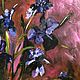 Purple irises, flower painting, oil flowers on canvas. Pictures. myfoxyart (MyFoxyArt). My Livemaster. Фото №5