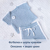 Материалы для творчества handmade. Livemaster - original item Master class knitted suit: shorts and crochet t-shirt, MK video. Handmade.