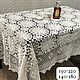 Скатерти ручной работы крючком, "Мастерица", Скатерти, Суздаль,  Фото №1