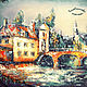 Paintings: oil painting oil city bridge landscape impressionism EVENING. Pictures. pictures & decor of TanyaSeptember. Online shopping on My Livemaster.  Фото №2