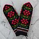 Mittens knitted handmade Berries - flowers, Mittens, Moscow,  Фото №1