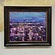 Bright picture night city picture top view picture 40 by 50 cm, Pictures, St. Petersburg,  Фото №1