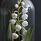 Клош с ландышем из полимерной глины. Композиции. Марина Головина (GolovinaFlowers). Ярмарка Мастеров.  Фото №4