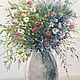 Картина маслом Букет полевых цветов. Цветы в вазе