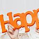 Слово из дерева "Happy", Наборы для фотосессий, Москва,  Фото №1