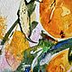 "Апельсины". Картина. Диана Маливани. Картины. Художник Диана Маливани. Ярмарка Мастеров.  Фото №4