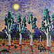  Oil painting ' poplar alley under the moon. Crimea', Pictures, Moscow,  Фото №1