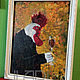 Картина Петух и вино с рюмкой вином фужером для кухни, Картины, Барнаул,  Фото №1