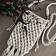 Макраме сумка чехол для телефона/ авоська макраме. Авоська. Наталья (MACRAME FOR HYGGE). Ярмарка Мастеров.  Фото №6