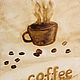 The picture of a cup of coffee is painted with coffee 'Coffee aroma' 30h24h1,5 cm. Pictures. chuvstvo-pozitiva (chuvstvo-pozitiva). Online shopping on My Livemaster.  Фото №2