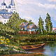 Oil painting of Temple on the river Charity auction. Pictures. positive picture Helena Gold. Online shopping on My Livemaster.  Фото №2
