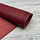Заказать Targot dark red (1,2-1,4 мм), цв. красный, натуральная кожа телят. Prima Pelle (Марина). Ярмарка Мастеров. . Кожа Фото №3