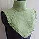 Заказать Манишка "Фисташка", 100% меринос. FAVORITE KNITWEAR (Наталья). Ярмарка Мастеров. . Манишки Фото №3