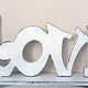 Интерьерные слова "LOVE". Слова. Формула декора. Берлинская Виктория. Интернет-магазин Ярмарка Мастеров.  Фото №2