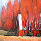  "Осень в Канаде" пейзаж маслом. Картины. Картины LanArt. Интернет-магазин Ярмарка Мастеров.  Фото №2