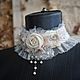 Заказать Чокер "Shabby chic ". Elena. Ярмарка Мастеров. . Чокер Фото №3