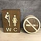 Табличка на дверь WC /туалет. Вывески. КОНТОРА С ДЕКОРОМ. Ярмарка Мастеров.  Фото №4