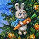 Bunny with carrot. Oil painting. Pictures. Tatiana Chepkasova. Online shopping on My Livemaster.  Фото №2