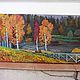Oil painting. Autumn Golden landscape. Pictures. Maria Barkovskaya. Online shopping on My Livemaster.  Фото №2